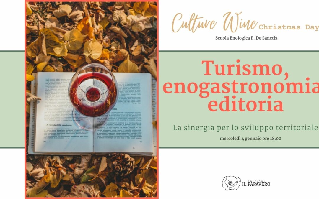 Turismo, enogastronomia, editoria: la sinergia per lo sviluppo territoriale
