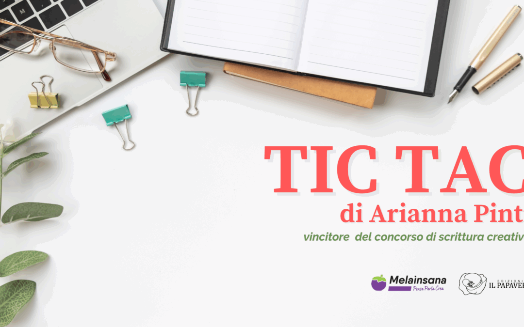 TIC TAC vince il contest di scrittura creativa realizzato in collaborazione con Melainsana